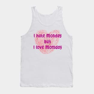 Momday Tank Top